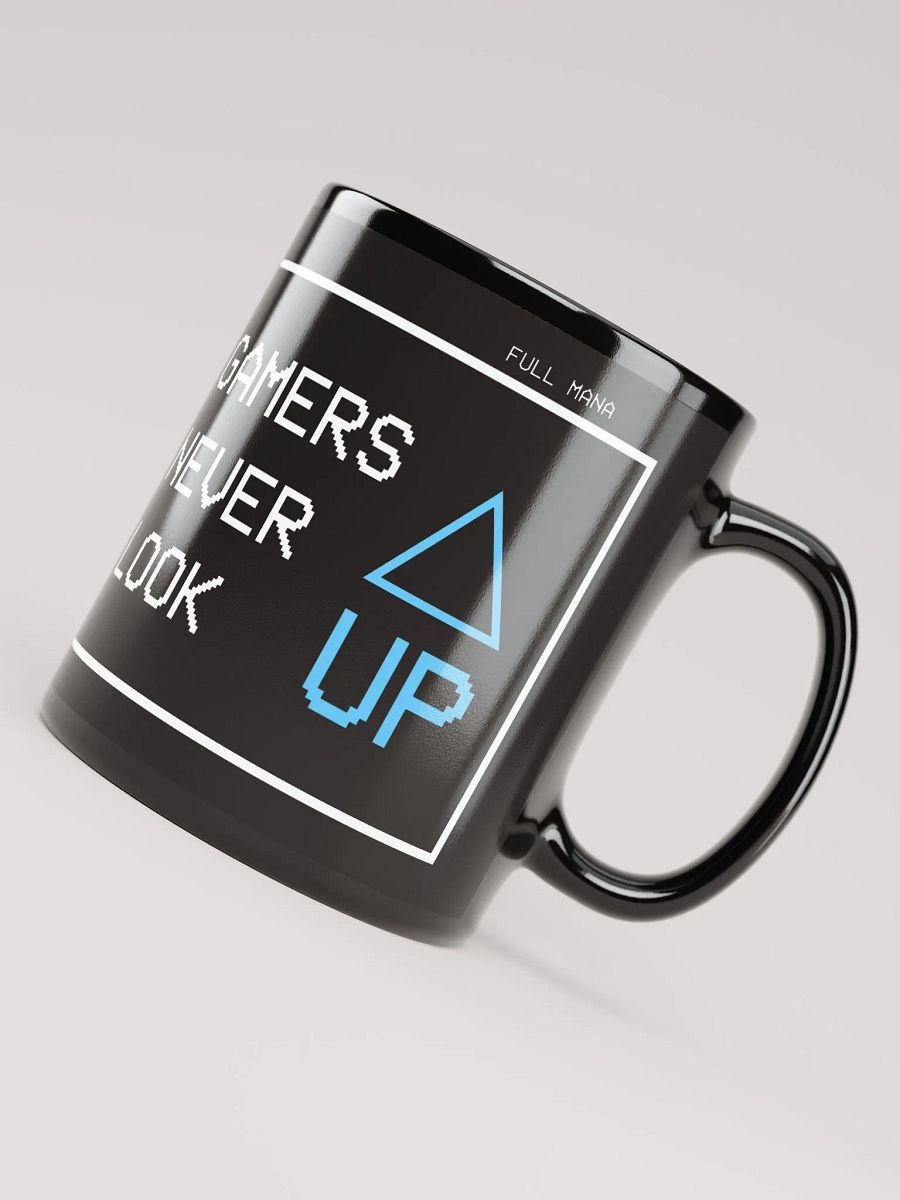 Gamers Never Look Up Black Glossy Mug product image (7)