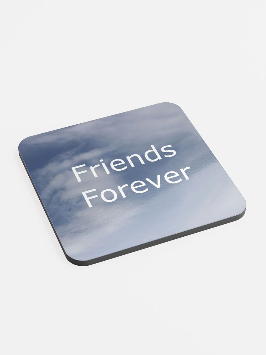 Friends Forever Coaster product image (2)