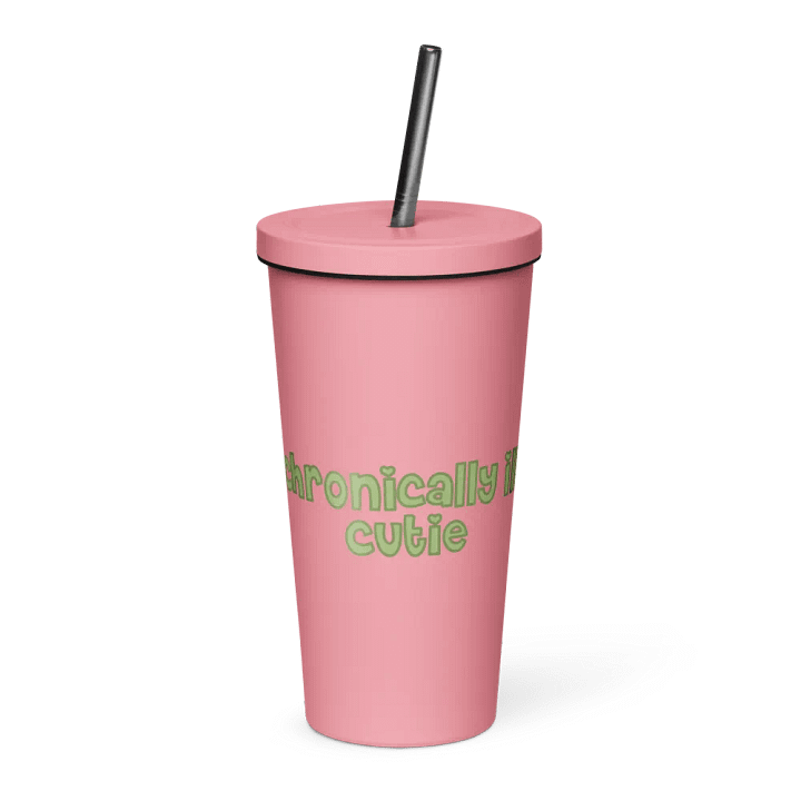 Chroncially Ill Cutie Tumbler with Straw - Pink & Green product image (1)