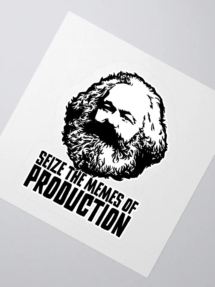 Seize the Memes of Production | Funny Karl Marx Sticker product image (4)