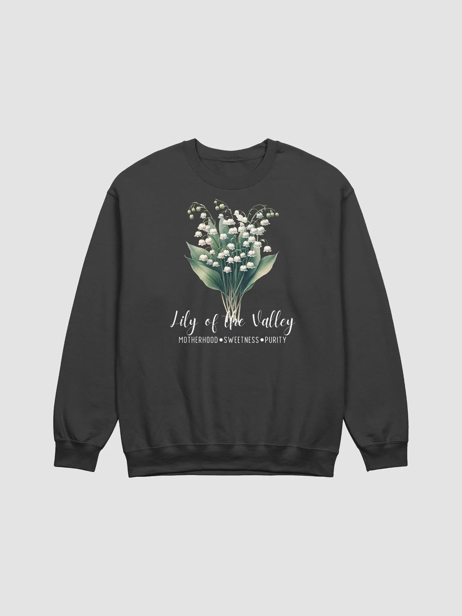 May Birth Month Inspirational Lily of the Valley Flower Sweatshirt: Motherhood Sweetness Purity product image (4)