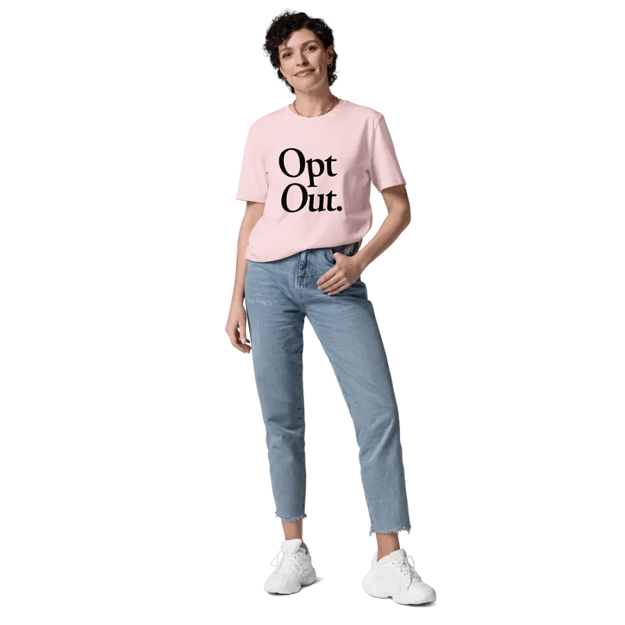 Opt Out Tee - 100% cotton product image (12)