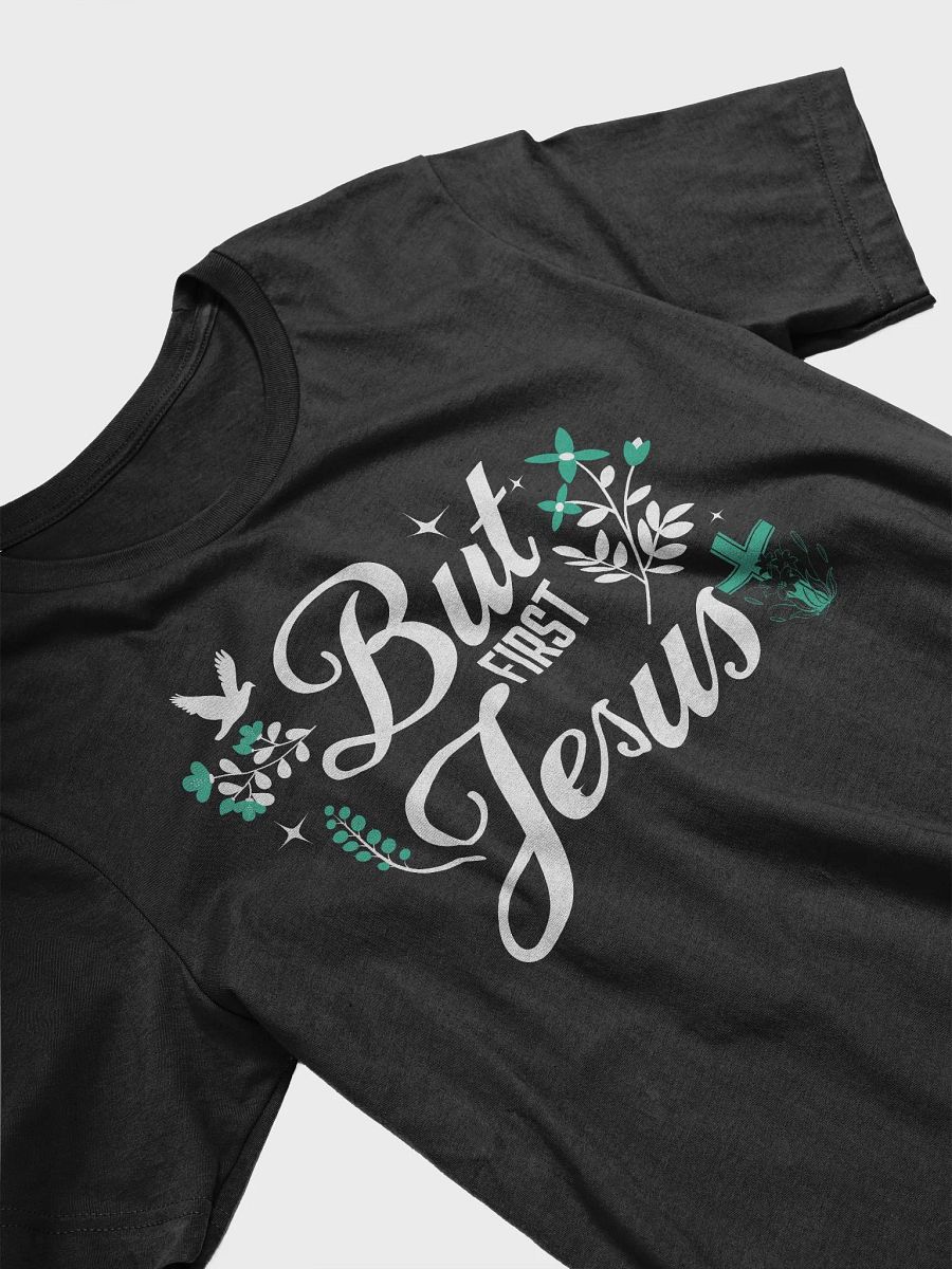 But First Jesus T-Shirt | Inspirational Christian Faith Apparel product image (21)