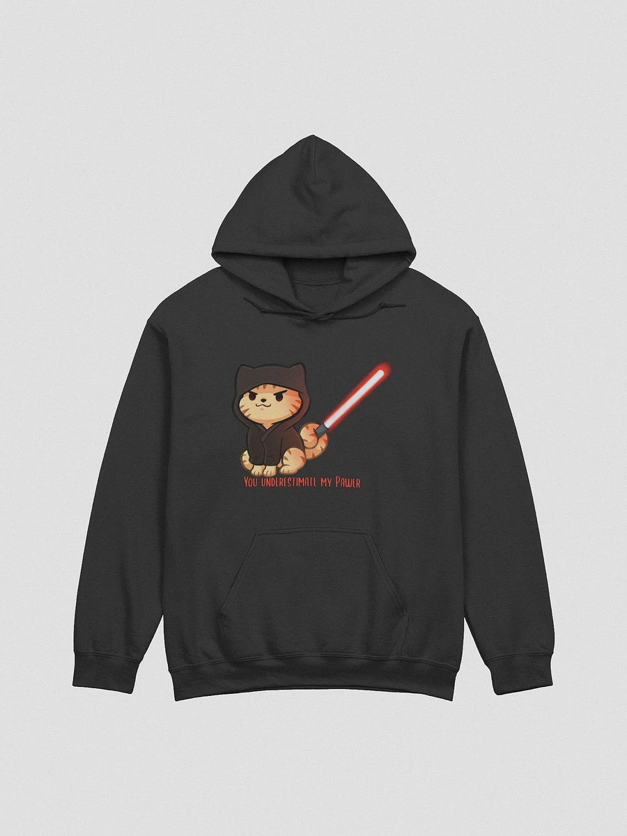 You Underestimate My Pawer Hoodie product image (2)