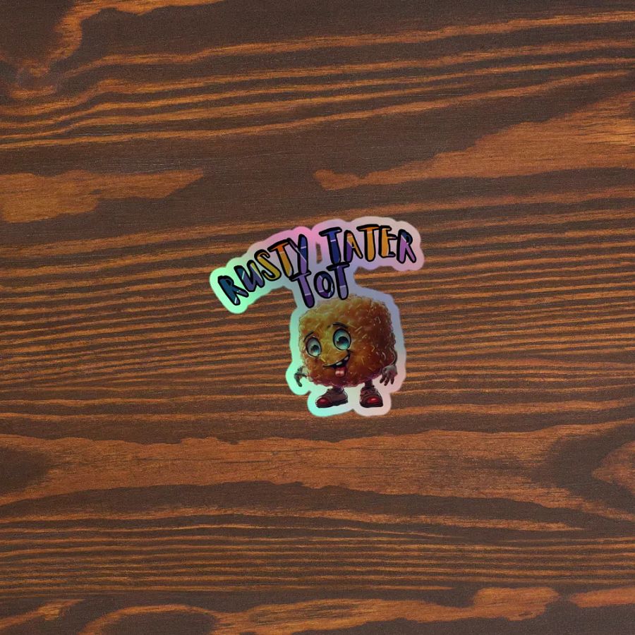 Rusty Tater Tot Holographic Sticker product image (3)