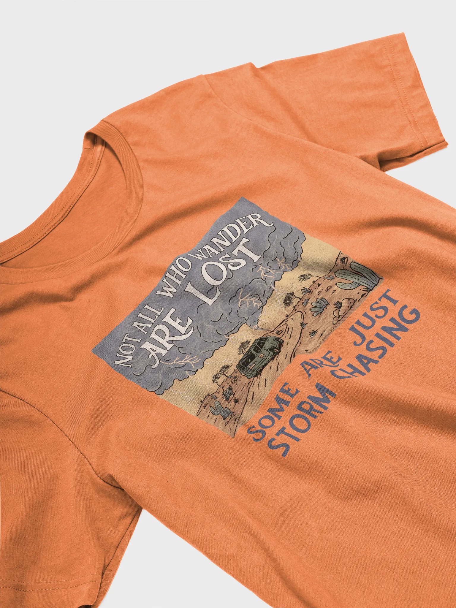 "Some Are Just Storm Chasing" - T-Shirt Dark Text Mode product image (13)