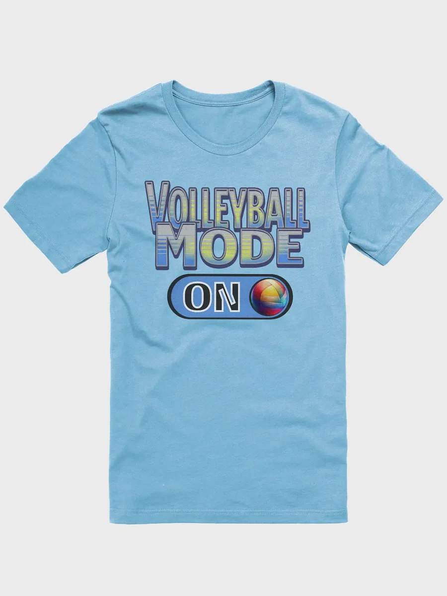 Volleyball Mode On T-Shirt product image (37)