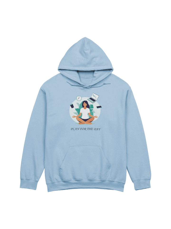 Plan for the Day - Zen Work Hoodie product image (1)