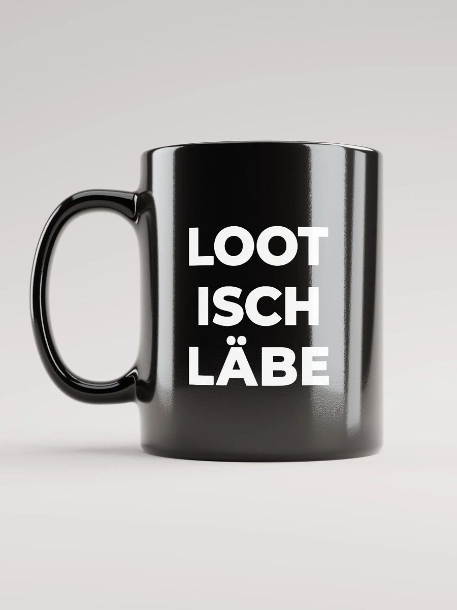 Black Mug: Loot isch Läbe product image (11)