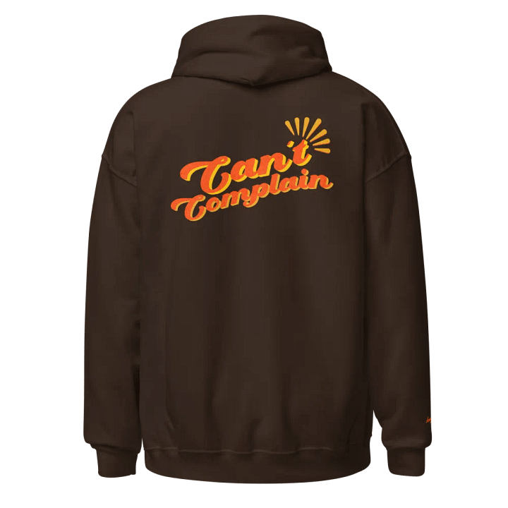 Can't Complain Hoodie product image (2)