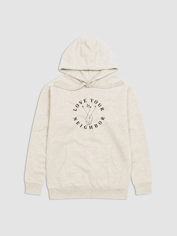 Love Your Neighbor Comfort Unisex Hoodie product image (1)