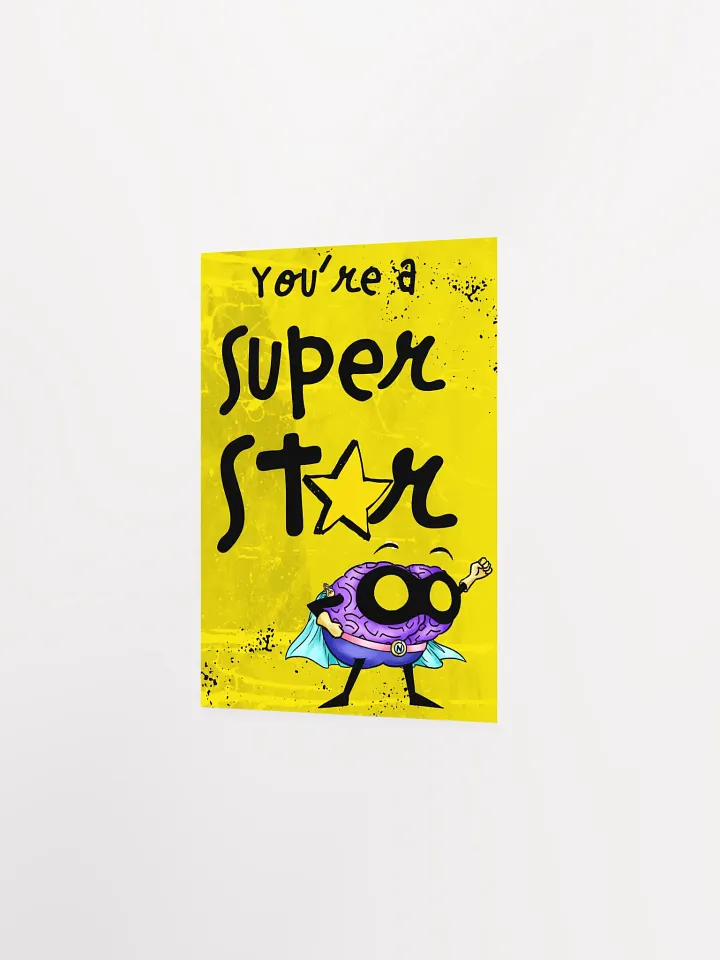 You're a Super Star! Poster product image (2)