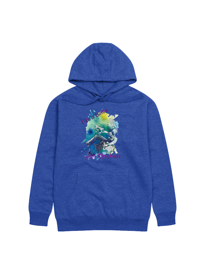 Life is Better With Chickens - Cotton Hoodie product image (5)