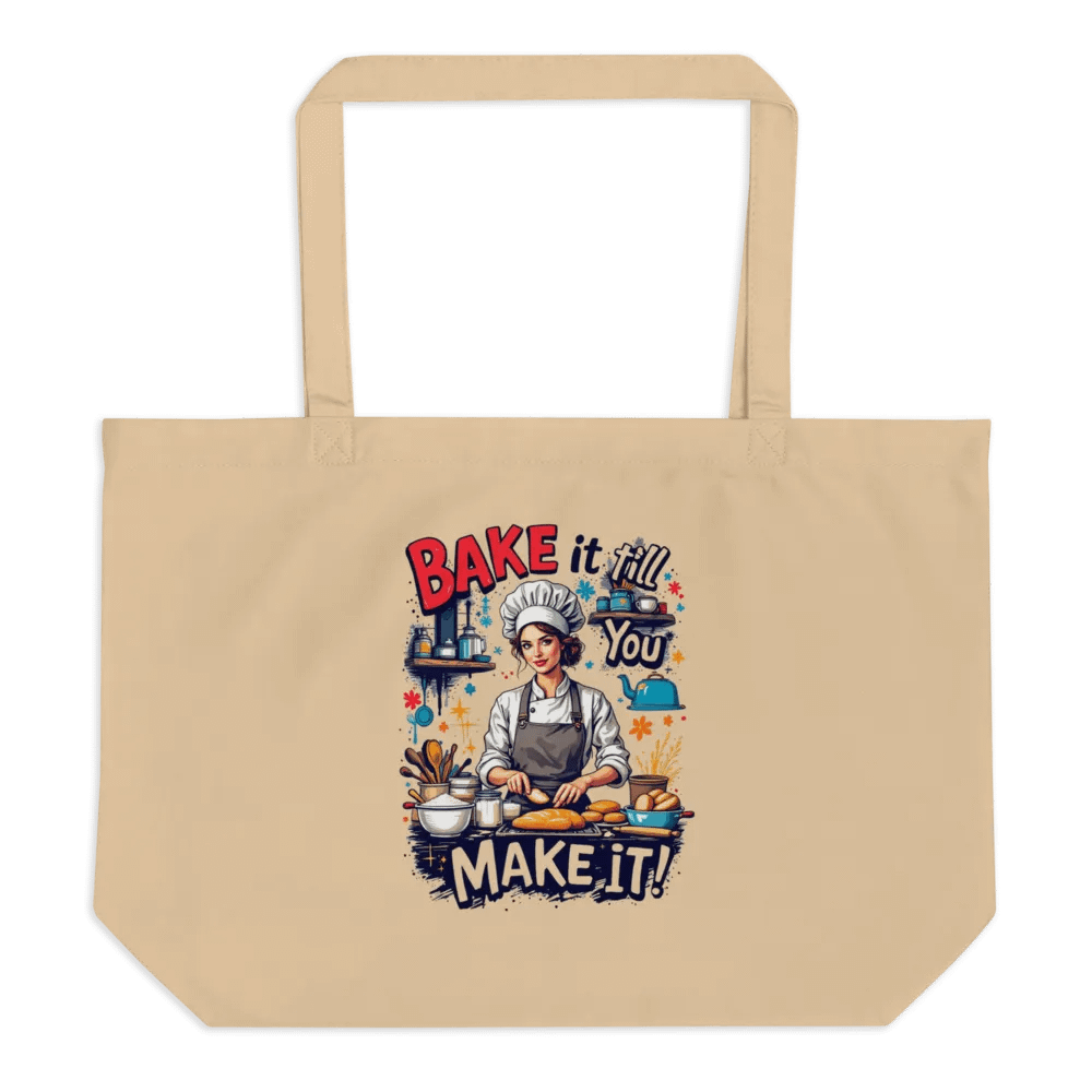 Bake it Till You Make it Tote product image (1)