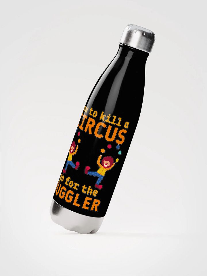 HOW TO KILL A CIRCUS : GO FOR THE JUGGLER product image (3)