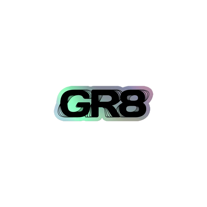 GR8 Holo Sticker product image (1)