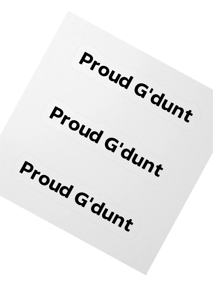 Pround G'dunt Stickers product image (5)