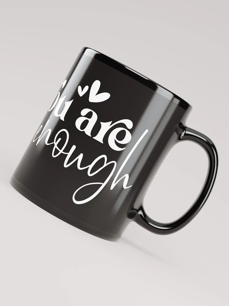 You Are Enough Mug product image (8)
