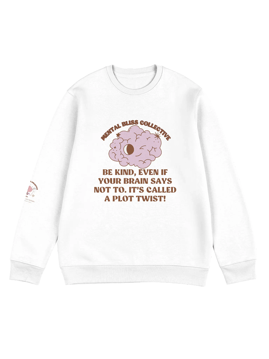 Plot Twist: Be Kind Unisex Eco Sweatshirt – Kindness Overcomes All product image (1)