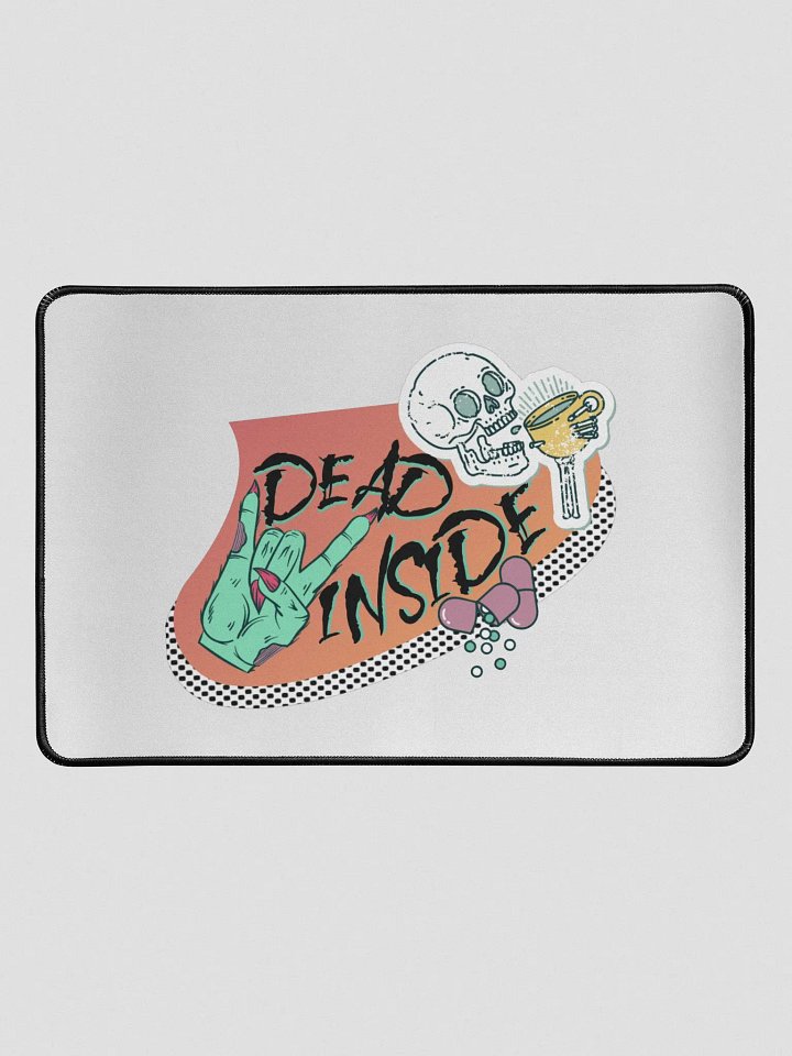 Dead Inside Mouse Pad 12x18 product image (1)
