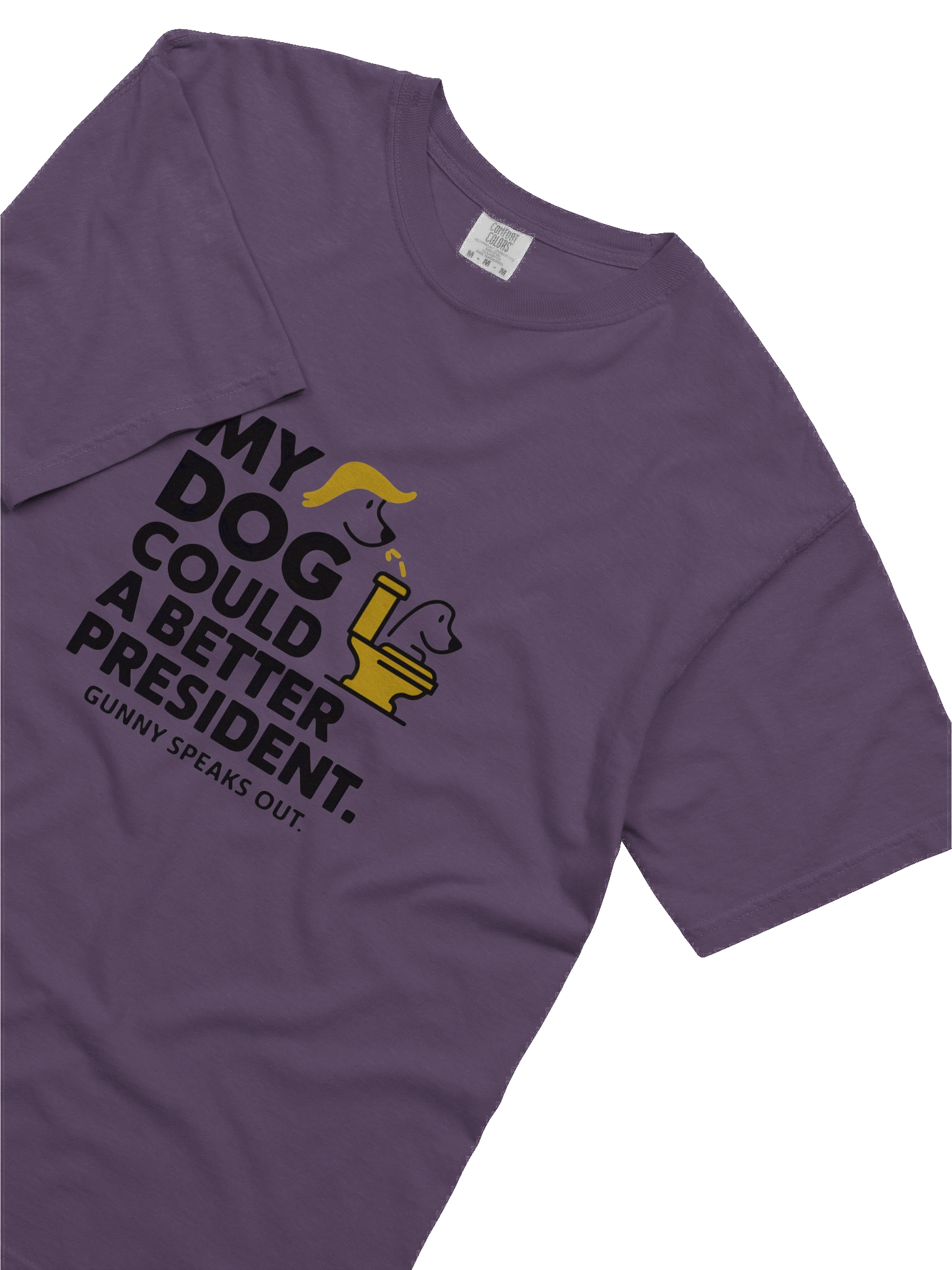 My Dog Could Poop A Better President Tee product image (49)