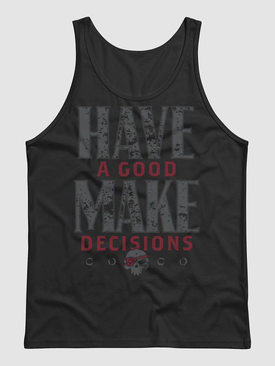 Have a Good Tank product image (3)