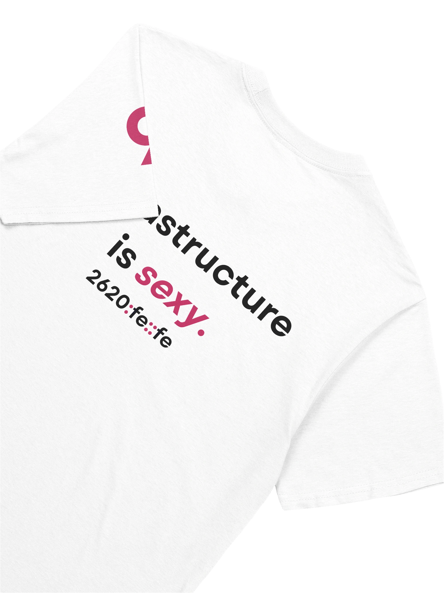 "Infrastructure is sexy." T-Shirt product image (8)
