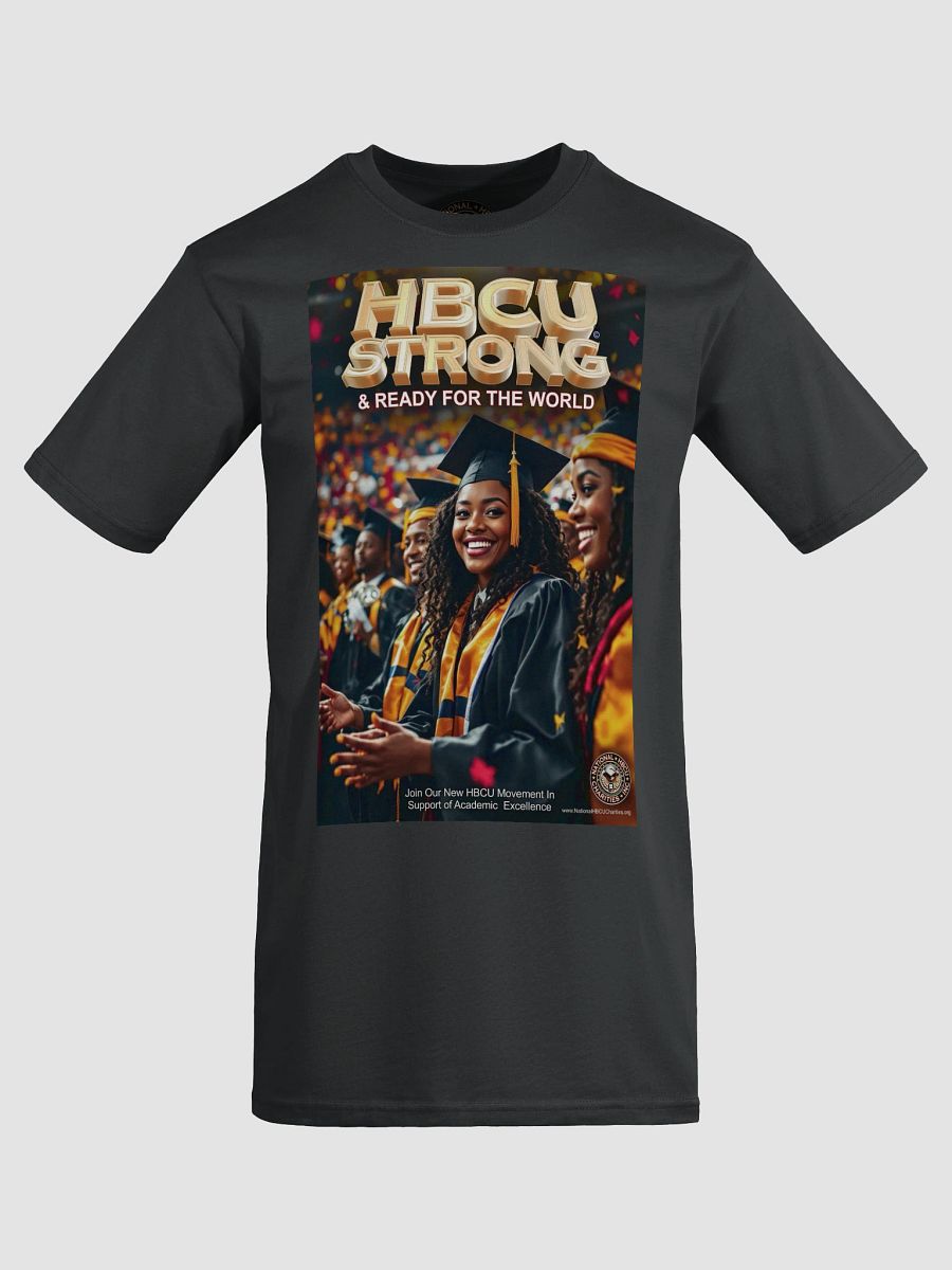 HBCU STRONG & READY for the WORLD T-Shirt Art #2 product image (26)