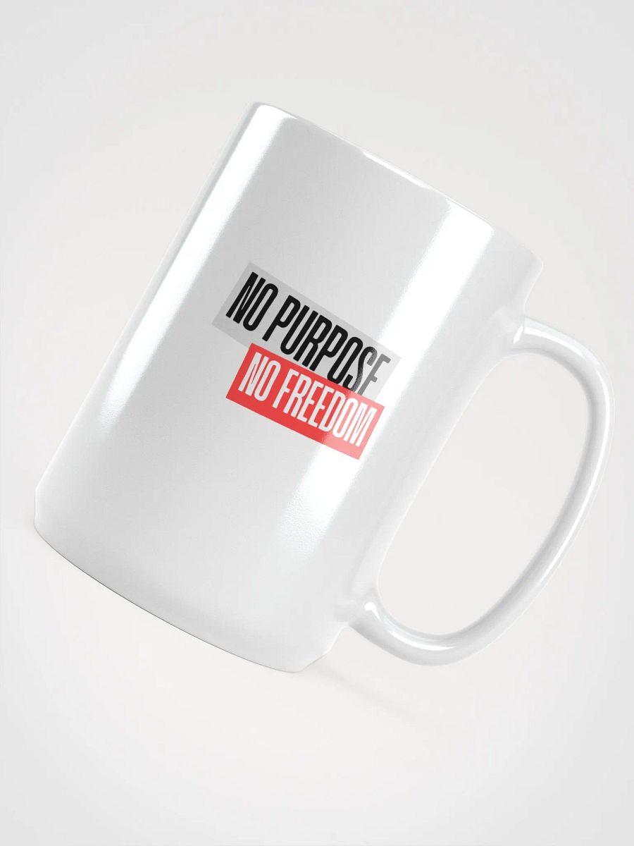 Bold Slogan Mug Collection | No purpose no freedom product image (4)