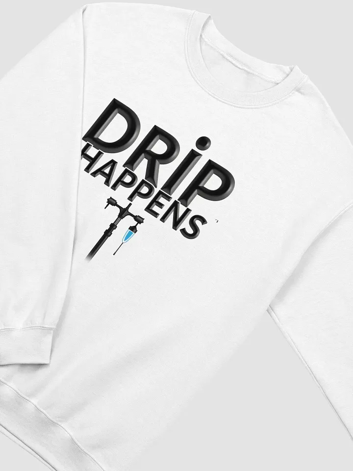 Drip Happens IV Crewneck Sweatshirt product image (17)