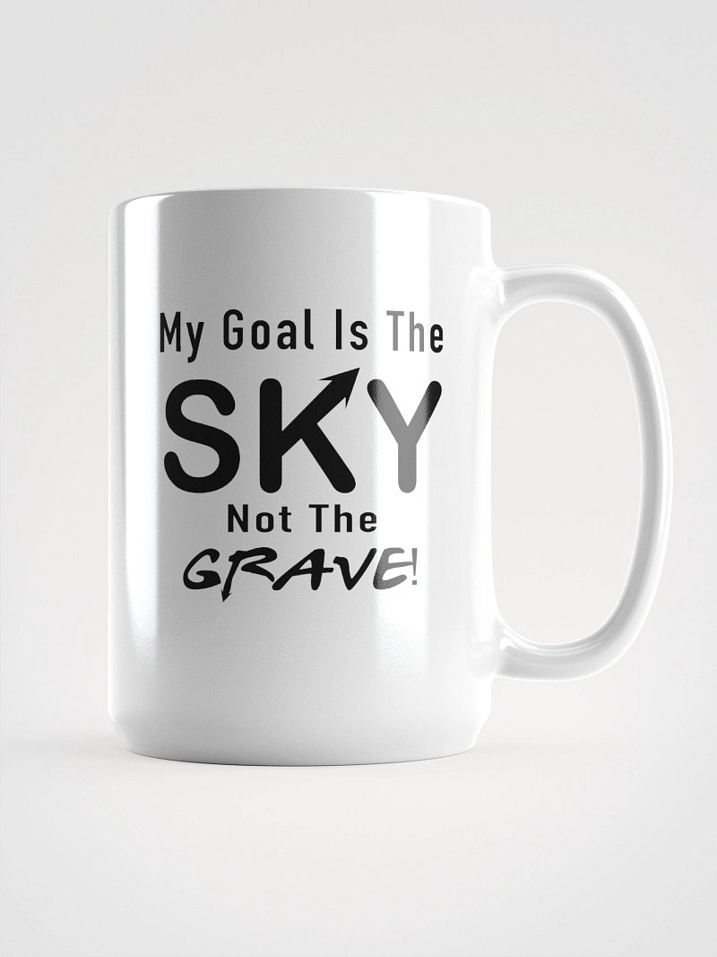 My Goal Is The Sky Mug