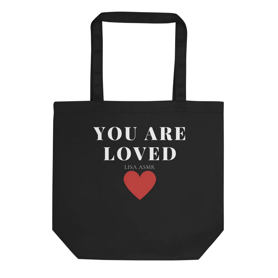 You Are Loved- Bag- Lisa ASMR product image (2)