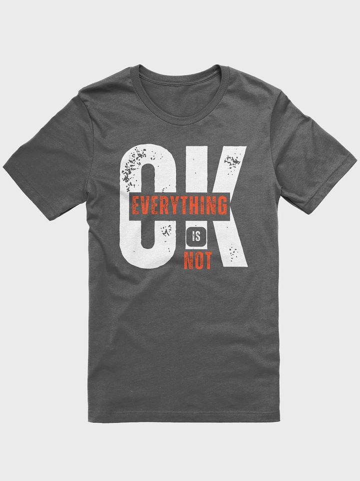 Everything Is Not Ok product image (6)