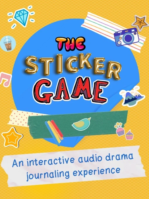 (Digital) The Sticker Game: An Interactive Audio Drama Journaling Experience product image (1)