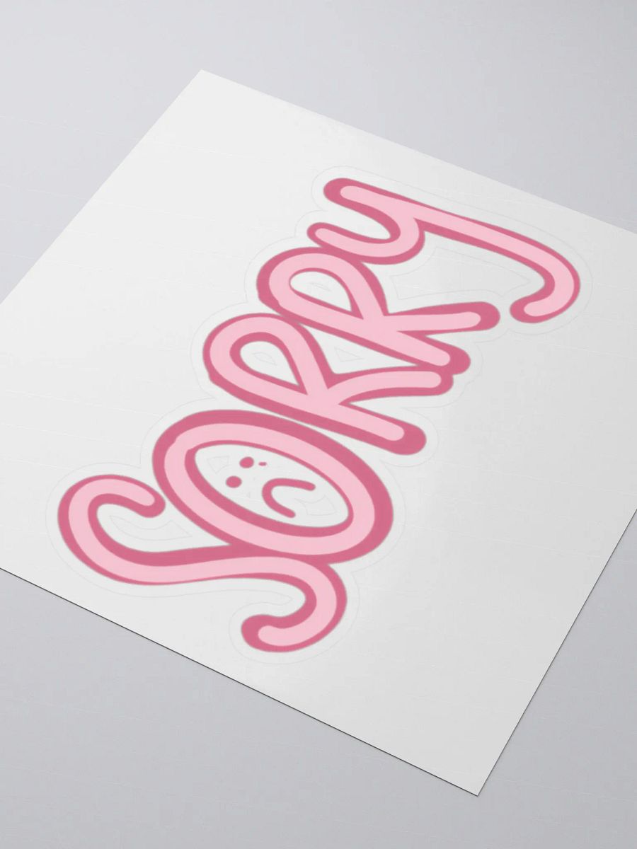 Sorry Sticker product image (3)