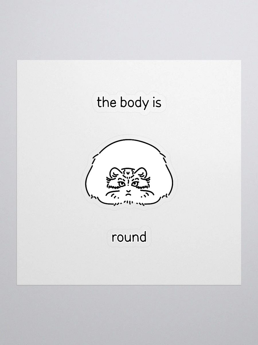 The Body Is Round - Sticker product image (2)