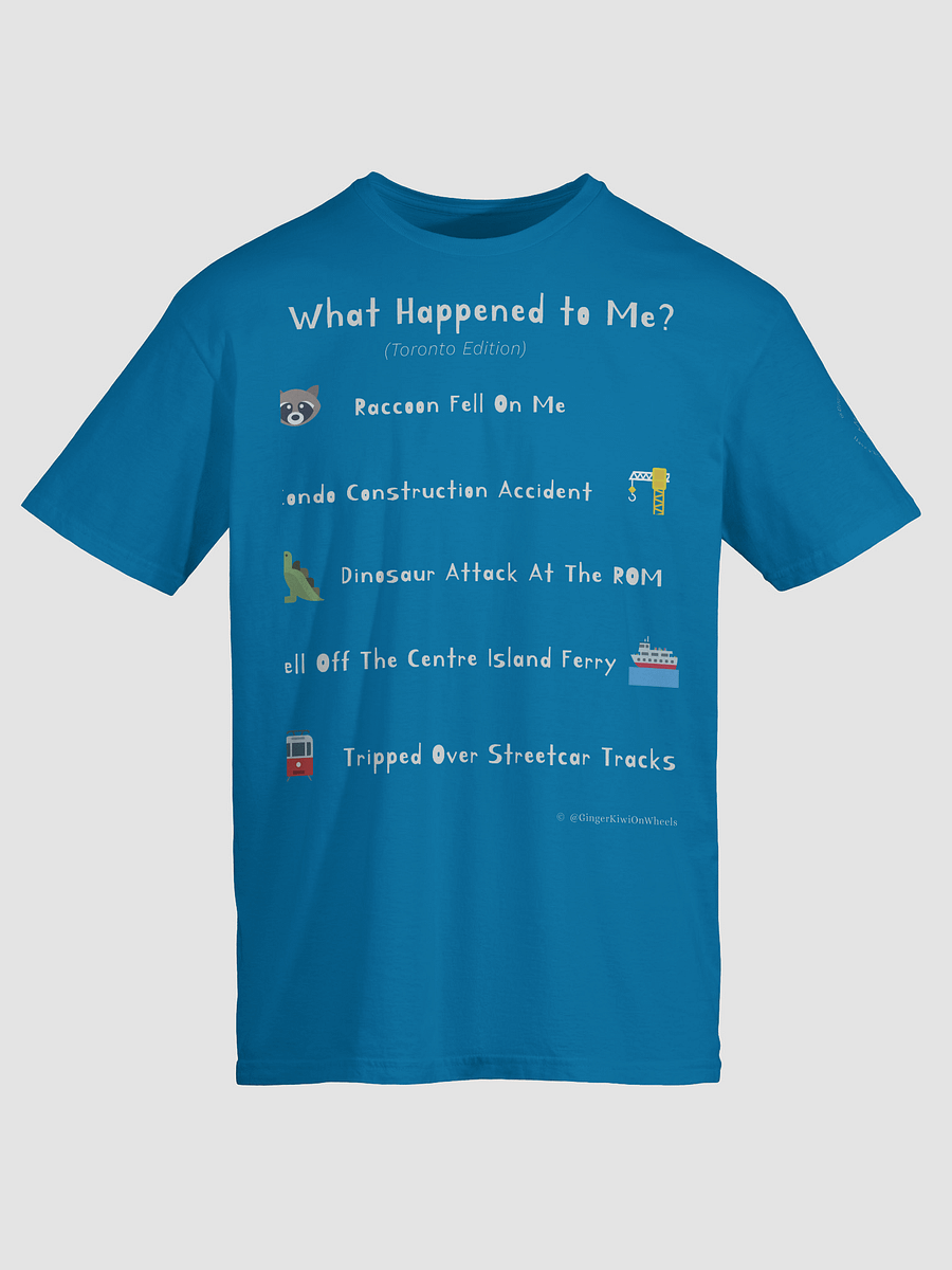 WHAT HAPPENED TO ME ? (Toronto Edition): Unisex Softstyle T-shirt, Sapphire Blue product image (5)