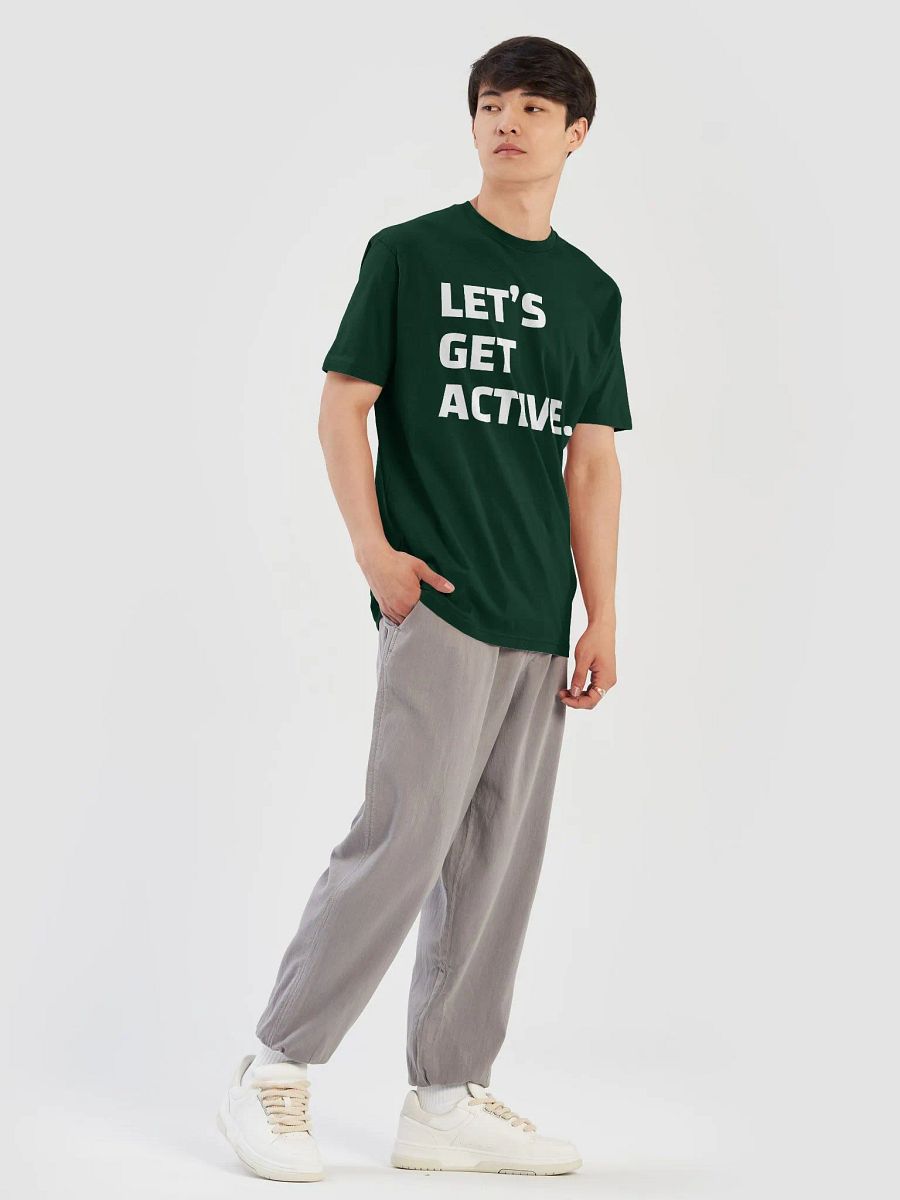 "Let's Get Active" | TSHIRT product image (28)
