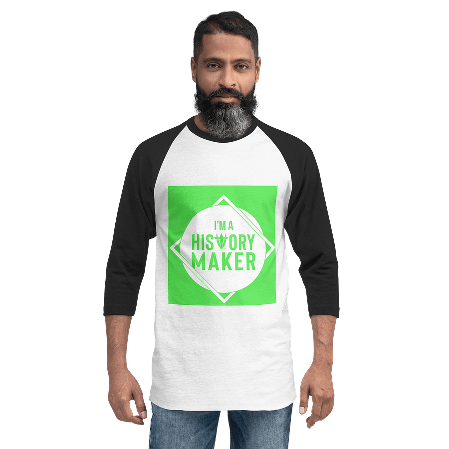 I'm a History Maker (White Border) Raglan product image (2)
