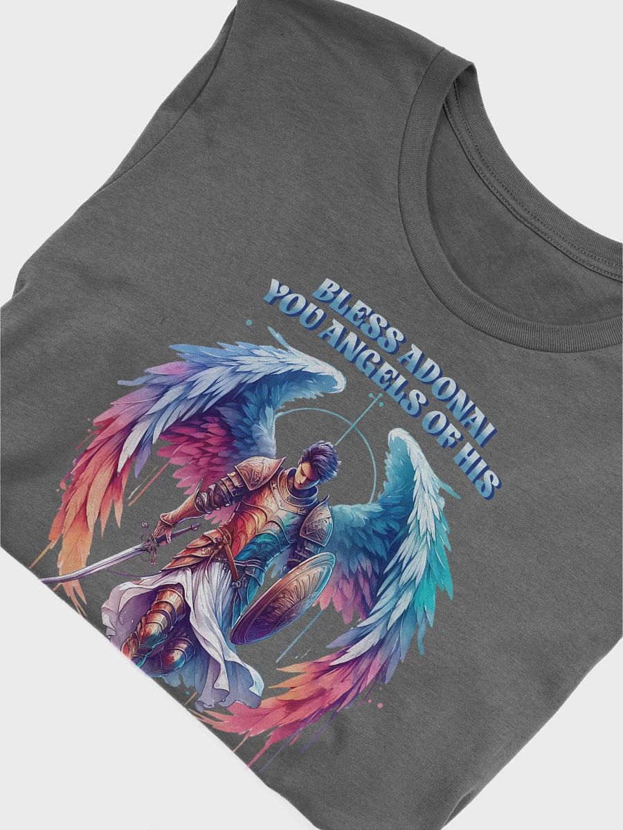 Bless Adonai you Angels of His, You Mighty Warriors Who Obey His Word T-Shirt product image (18)