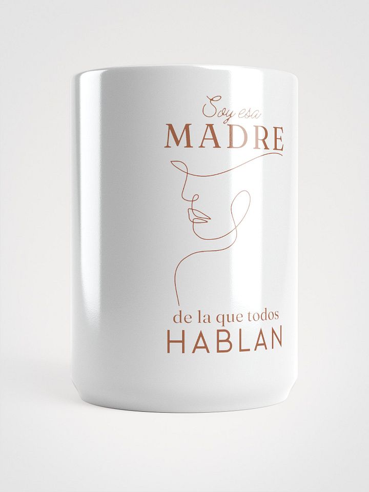 Boho Mother’s Day Design "Soy esa madre de la que todos hablan" mug product image (1)