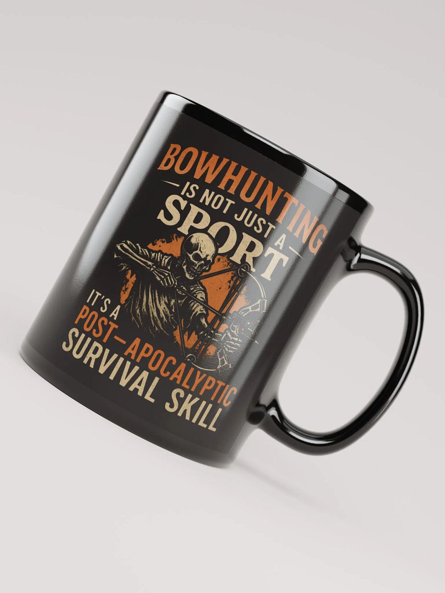 Funny Hunting Mug – Post-Apocalyptic Bowhunting Survival Skill product image (8)