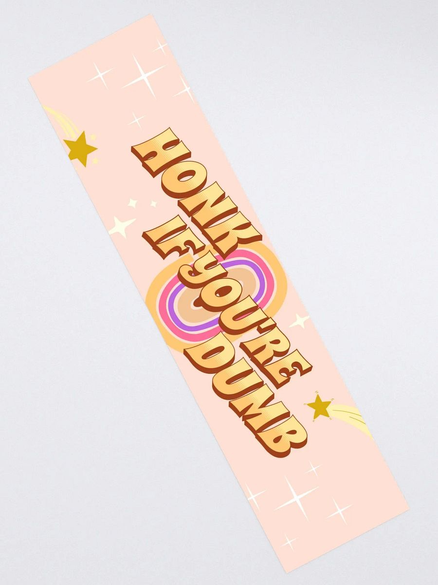 Honk If You're Dumb product image (2)