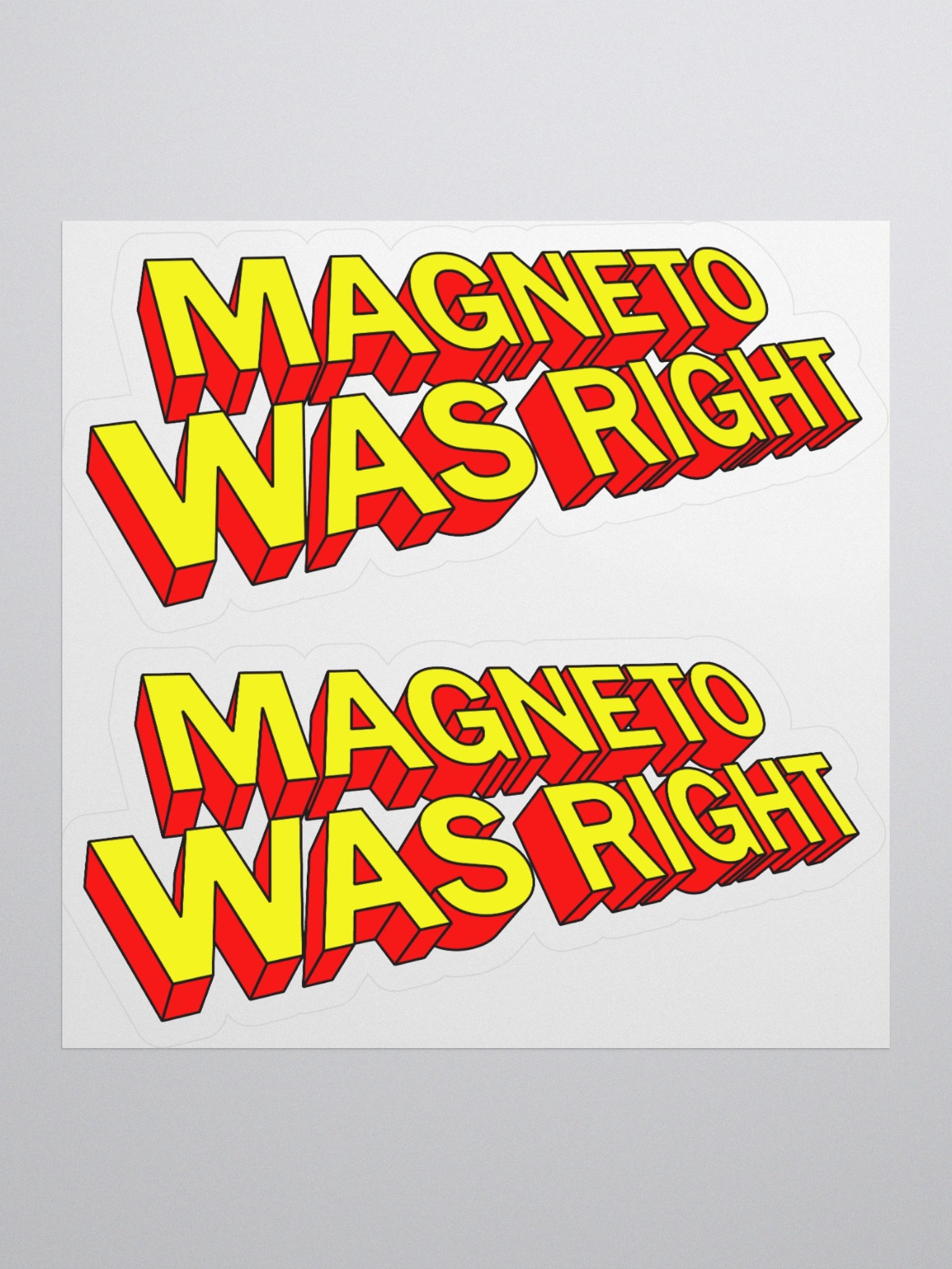 Magneto Was Right Stickers product image (1)