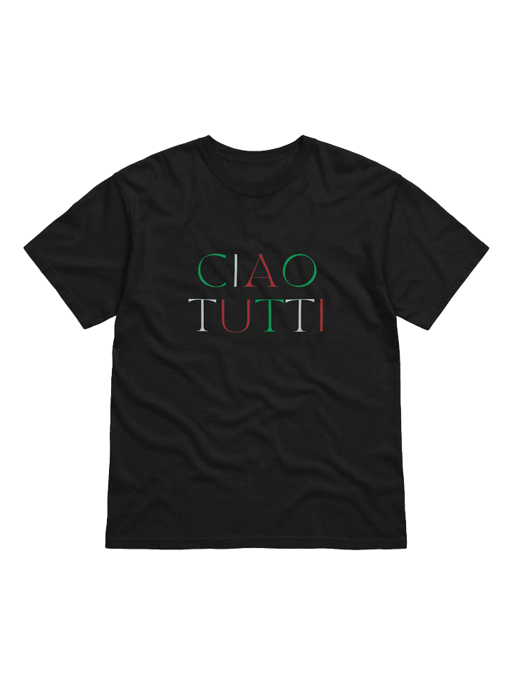 Ciao Tutti Italian Themed Tee Shirt - Gift Idea product image (1)