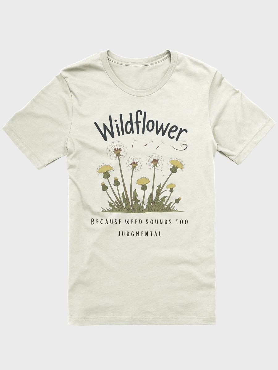 Wildflowers Not Weeds T-Shirt product image (1)