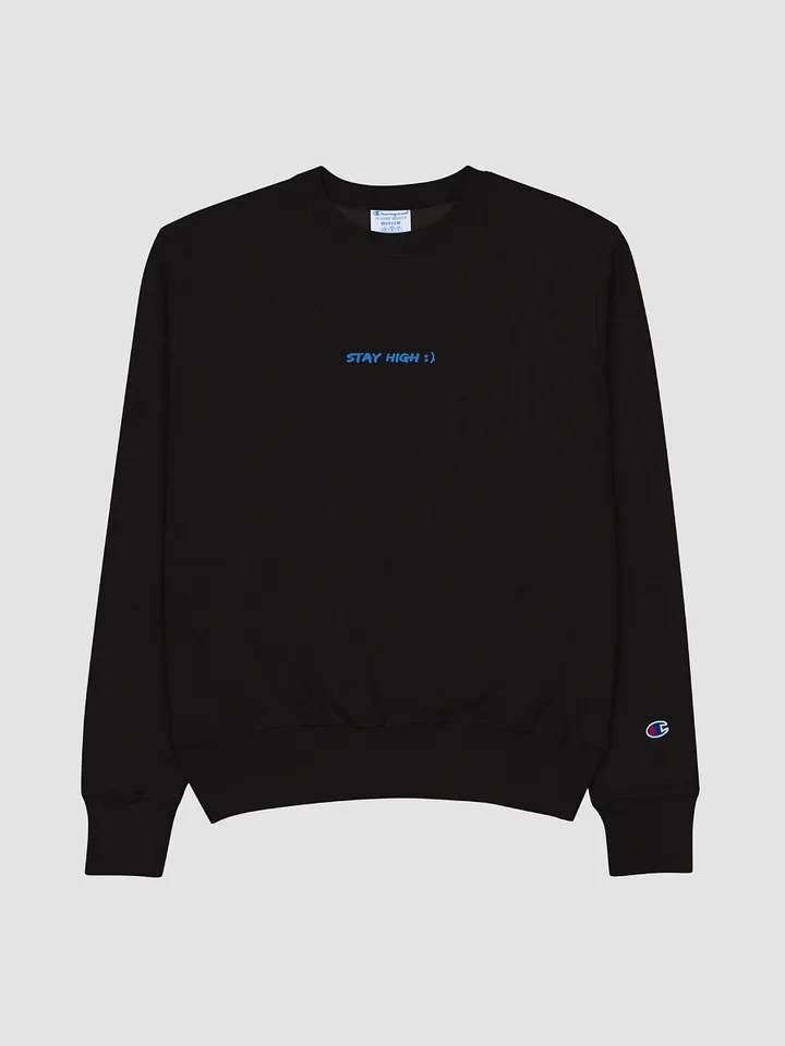 Stay High Champion Crewneck Sweatshirt product image (1)