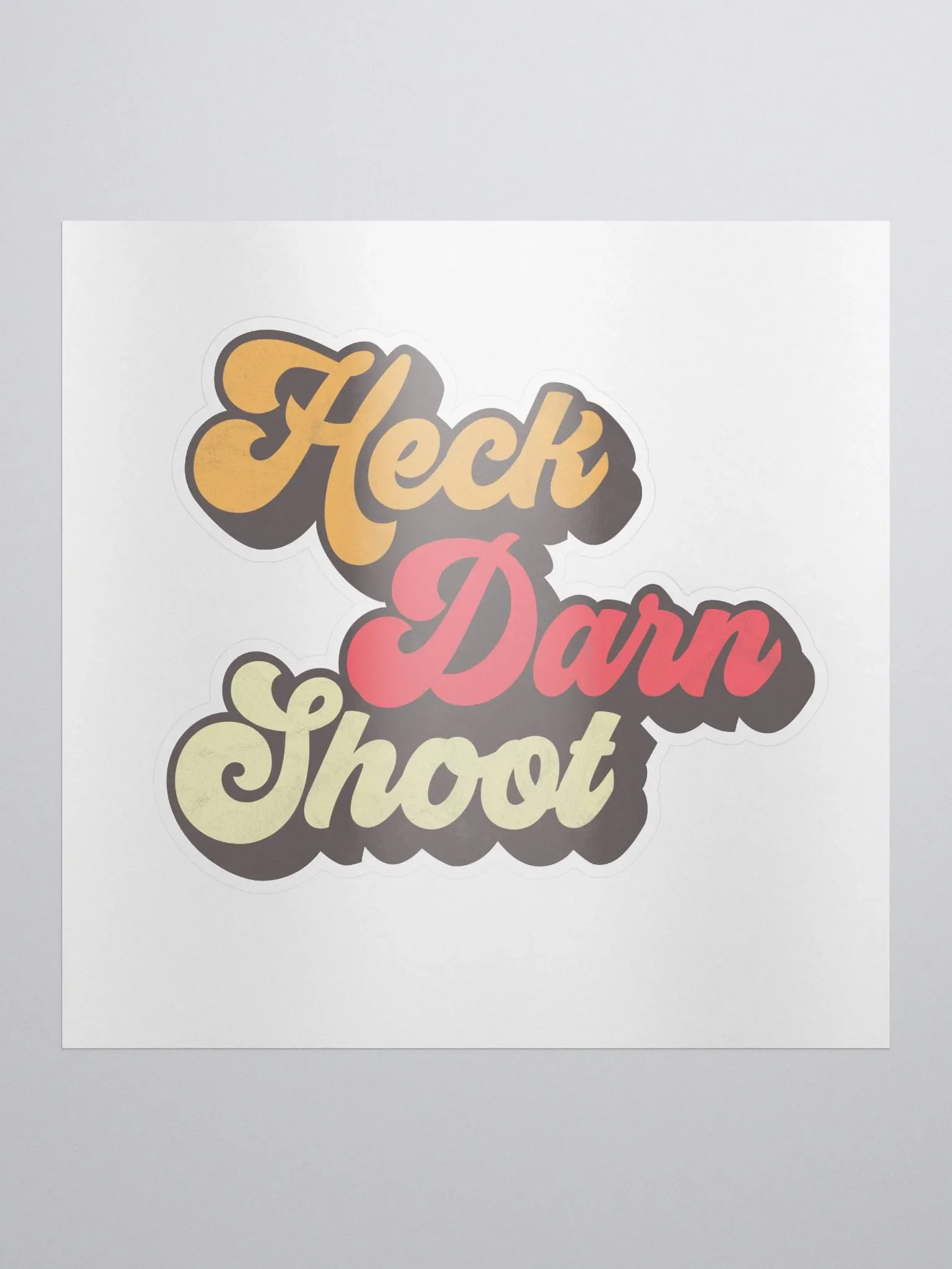 Heck Darn Shoot - Family Friendly Sticker product image (1)