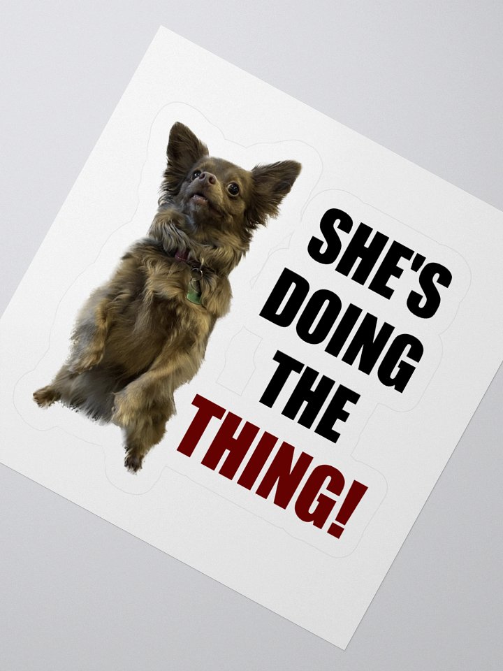 She's Doing The Thing! Kiss Cut Sticker product image (6)