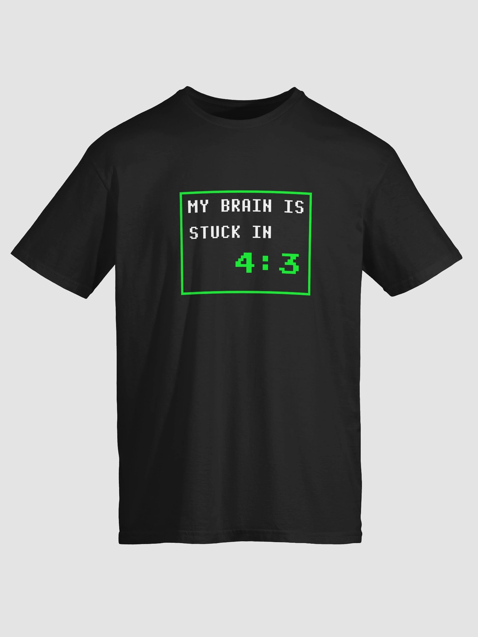 My Brain Operates in 4:3 Tee product image (13)